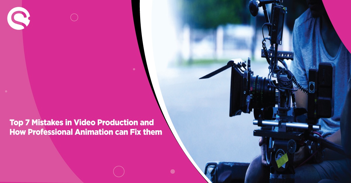 Video Production Mistakes | Professional Animation Fixes
